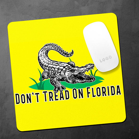 Don't Tread On Florida / Let Us Alone Mousepad
